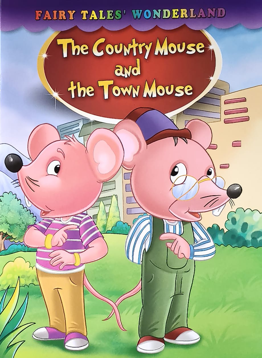 Story Book [English] – The Country Mouse and the Town Mouse (Fairy Tales Wonderland) [51107-20]